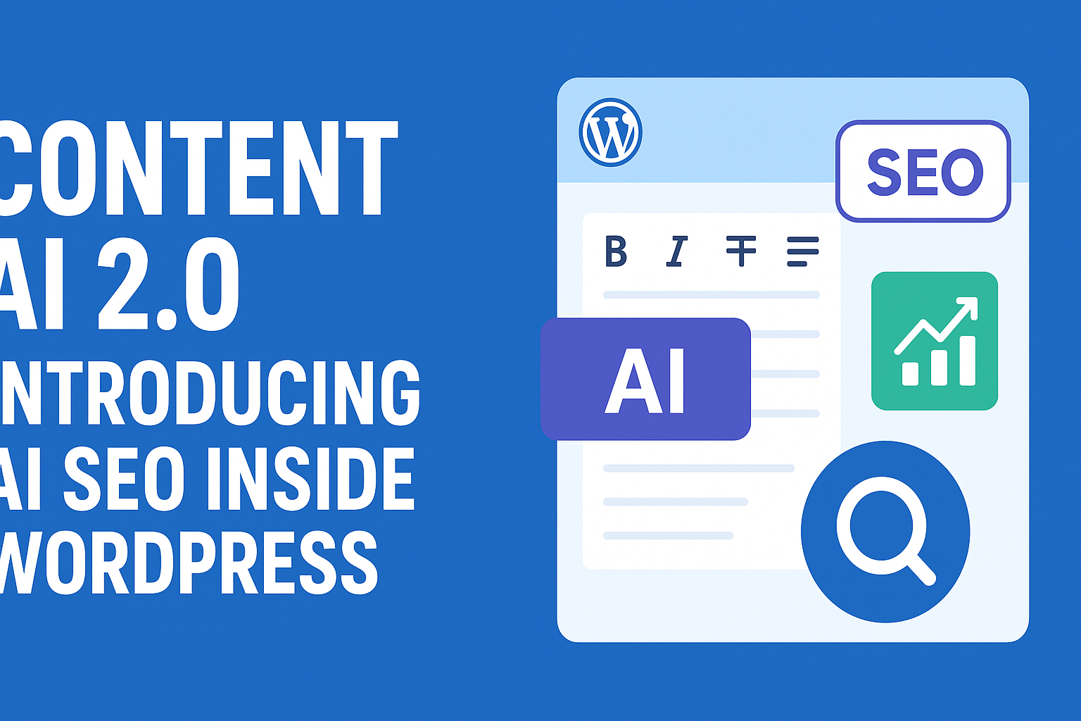 Content AI 2.0: Introducing AI SEO Inside WordPress